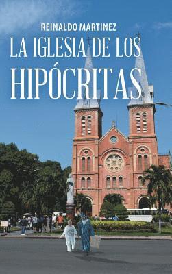 bokomslag Iglesia De Los Hipócritas