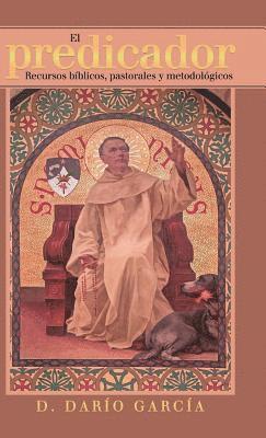 D Darío García, D. Darío García, D. Darío - Predicador, Inbunden