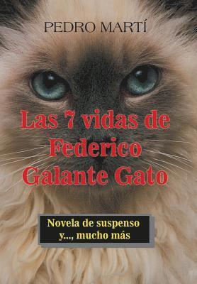 Las 7 Vidas De Federico Galante Gato 1