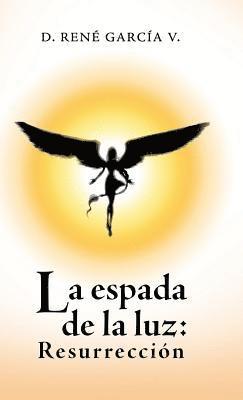 La Espada De La Luz 1