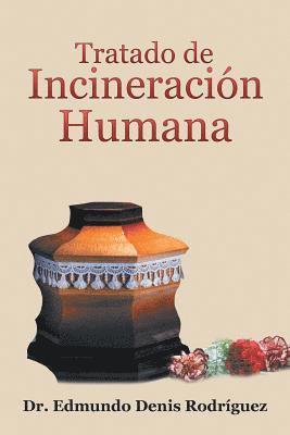 Tratado De Incineracin Humana 1