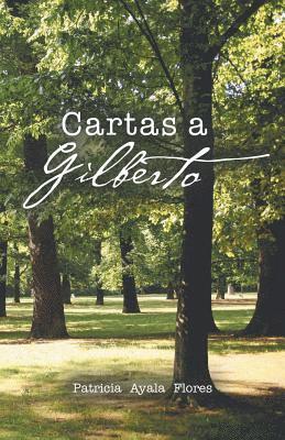 Cartas a Gilberto 1