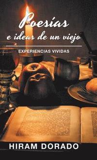 bokomslag Poesas E Ideas De Un Viejo