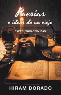 bokomslag Poesas E Ideas De Un Viejo