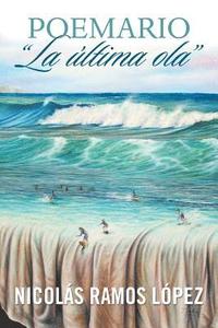 bokomslag Poemario "La Última Ola"
