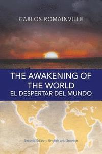 bokomslag The Awakening of the World. El Despertar Del Mundo