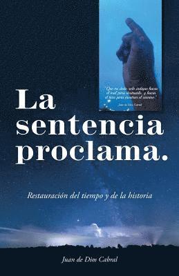 La Sentencia Proclama. 1