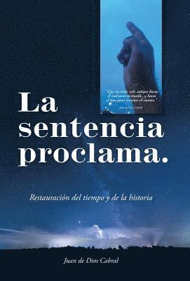 La Sentencia Proclama. 1