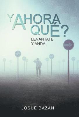 bokomslag Y Ahora Qué?