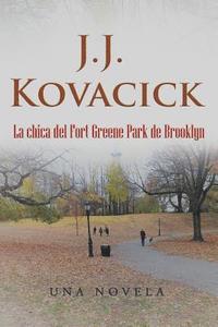 bokomslag La Chica Del Fort Greene Park De Brooklyn