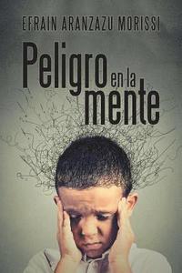bokomslag Peligro En La Mente