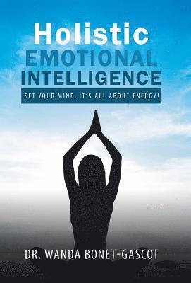 bokomslag Holistic Emotional Intelligence