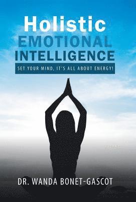 bokomslag Holistic Emotional Intelligence