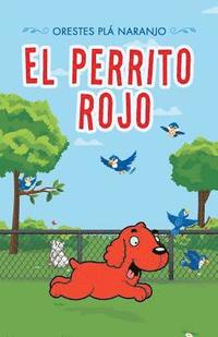 bokomslag El Perrito Rojo