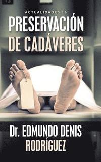 bokomslag Actualidades En Preservacin De Cadveres