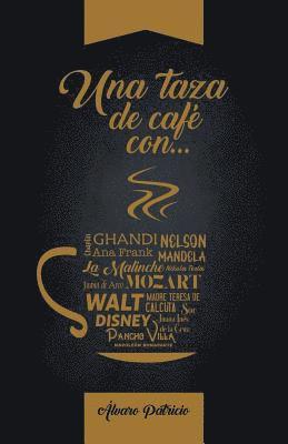 Una Taza De Caf Con... 1