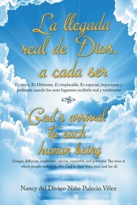 bokomslag Llegada Real De Dios, a Cada Ser