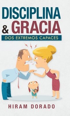 Disciplina & Gracia 1