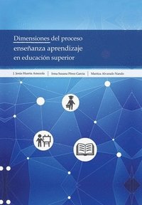 bokomslag Dimensiones Del Proceso Enseñanza Aprendizaje En Educación Superior