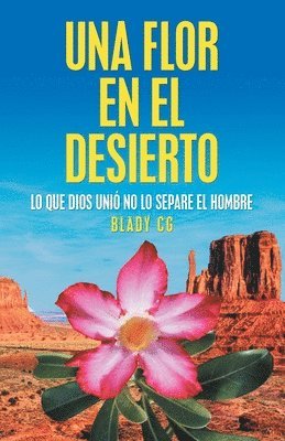 bokomslag Una Flor En El Desierto