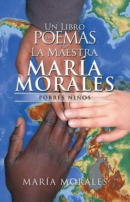 bokomslag Un Libro De Poemas Por La Maestra Mara Morales