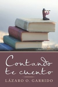 bokomslag Contando Te Cuento