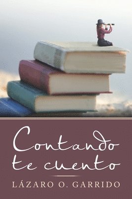 Contando Te Cuento 1