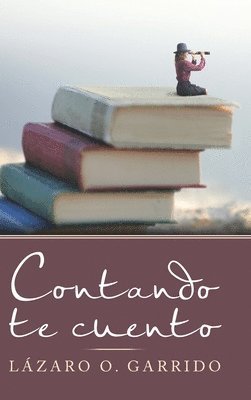 Contando Te Cuento 1