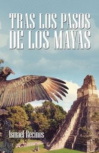 bokomslag Tras Los Pasos De Los Mayas
