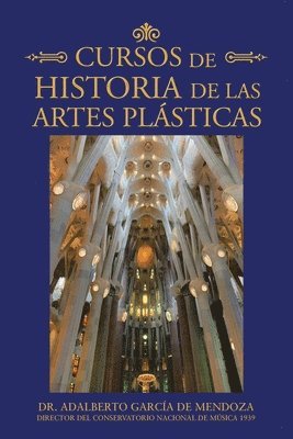 bokomslag Cursos De Historia De Las Artes Plásticas