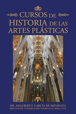 bokomslag Cursos De Historia De Las Artes Plsticas