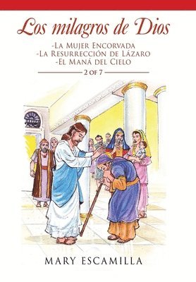 Mary Escamilla - Milagros De Dios, Inbunden