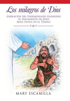 Mary Escamilla - Milagros De Dios, Inbunden