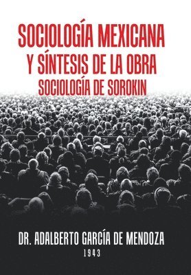 bokomslag Sociología Mexicana Y Síntesis De La Obra Sociología De Sorokin