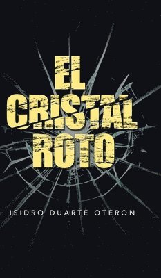 bokomslag El Cristal Roto