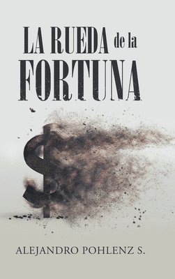 La Rueda De La Fortuna 1