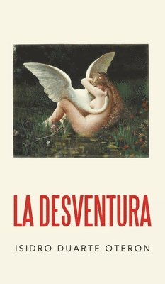 La Desventura 1