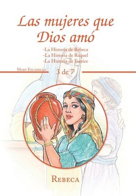 Mujeres Que Dios Amó