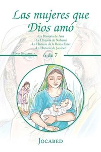 bokomslag Las Mujeres Que Dios Am