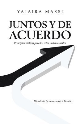 Juntos Y De Acuerdo 1