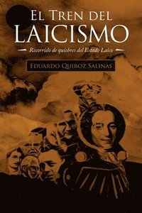 bokomslag El Tren Del Laicismo