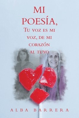 bokomslag Mi Poesa, Tu Voz Es Mi Voz, De Mi Corazn Al Tuyo