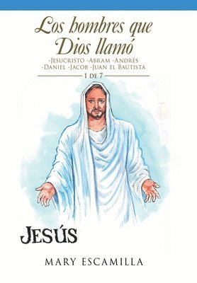 Mary Escamilla - Hombres Que Dios Llamó, Inbunden