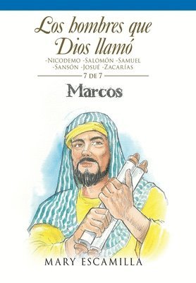 Mary Escamilla - Hombres Que Dios Llamó, Inbunden