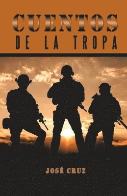 bokomslag Cuentos De La Tropa