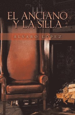 bokomslag Anciano Y La Silla
