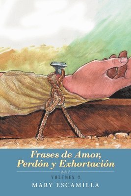 Mary Escamilla - Frases De Amor, Perdón Y Exhortación, Häftad