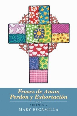 bokomslag Frases De Amor, Perdón Y Exhortación