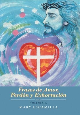 bokomslag Frases De Amor, Perdón Y Exhortación