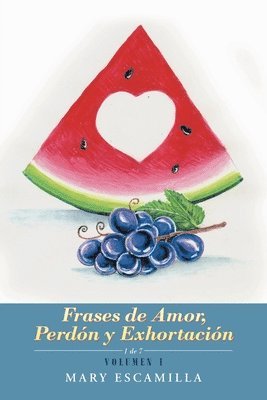 bokomslag Frases De Amor, Perdón Y Exhortación